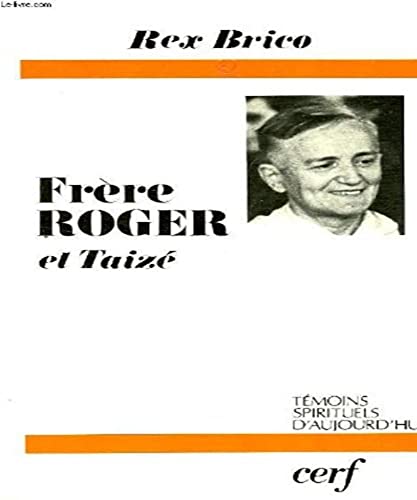 Stock-Bild f�r Fr�re Roger et Taiz�