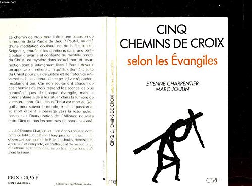 Stock image for Cinq chemins de croix selon les vangiles