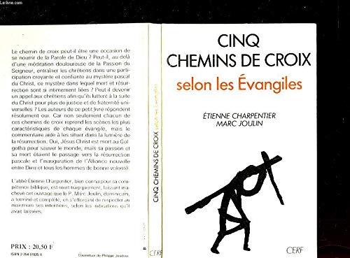 Stock image for Cinq chemins de croix selon les vangiles for sale by Ammareal