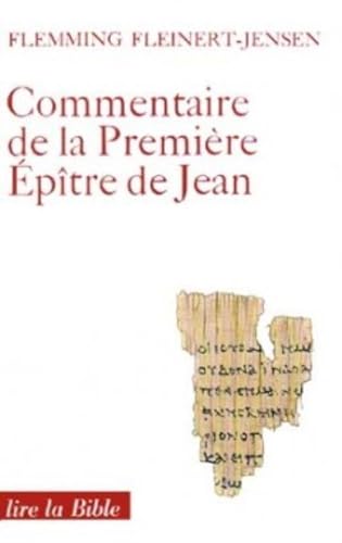 Stock-Bild f�r Commentaire de la premi�re �p�tre de Jean