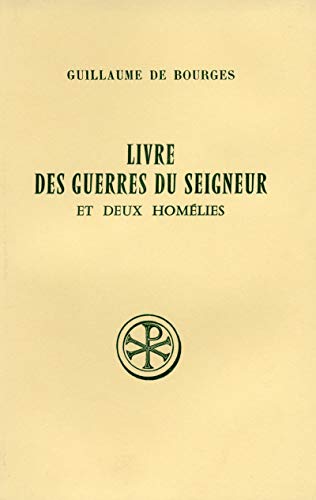 Immagine stock per Livre Des Guerres Du Seigneur Et Deux Homelies. Edition Bilingue Francais-Latin