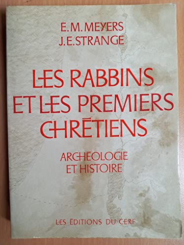 Stock image for Les Rabbins et les Premiers Chrtiens: Archologie et histoire for sale by Kennys Bookstore