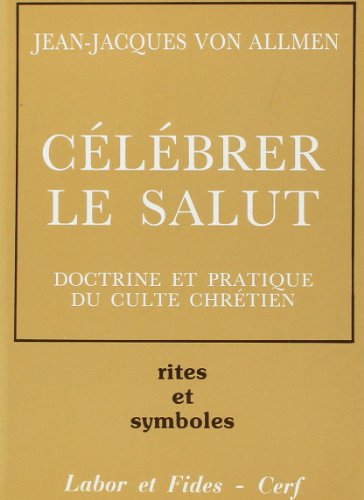 9782204022002: Clbrer le Salut