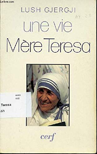 Stock image for Une vie, mre Teresa for sale by medimops