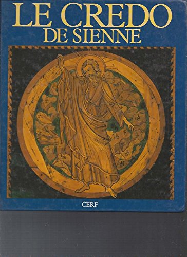 9782204024068: Le Credo de Sienne