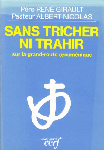 Beispielbild fr SANS TRICHER NI TRAHIR R zum Verkauf von Ammareal