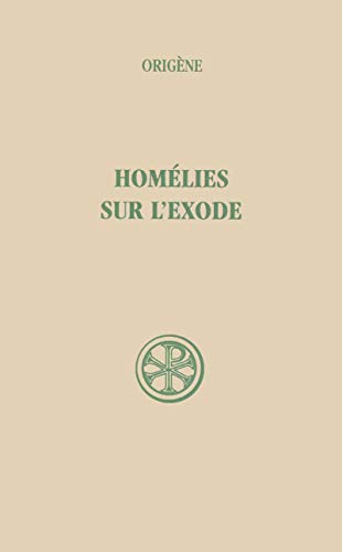 9782204024549: Homelies Sur L'Exode. Edition Bilingue Francais-Latin