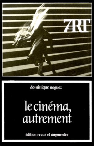Stock image for Le Cinma autrement --- [ Collection  Septime Art  N 83 ] for sale by Okmhistoire