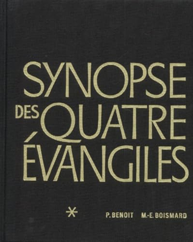 9782204027885: Synopse Des Quatre Evangiles, En Francais. Tome 1, Avec Paralleles Des Apocryphes Et Des Peres, 6eme Edition Revisee Et Augmentee D'Une Concordance