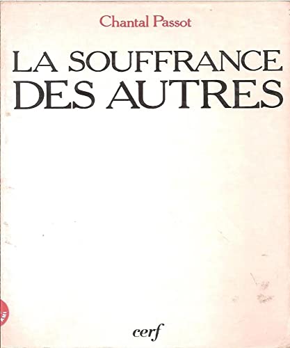 9782204029223: La souffrance des autres 032197