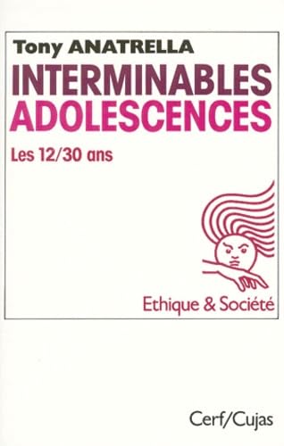 Stock image for Interminables adolescences : Les 12-30 ans for sale by medimops