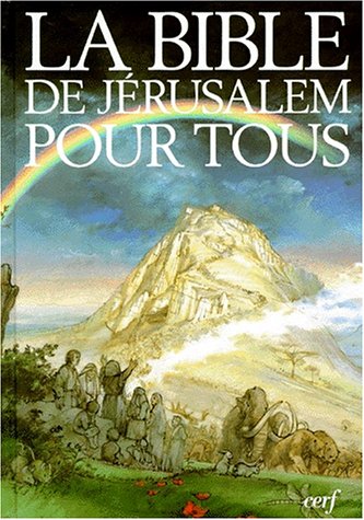 9782204030120: LA BIBLE DE JERUSALEM POUR TOUS. 3ème édition