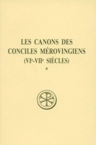 9782204030304: LES CANONS DES CONCILES MEROVINGIENS - TOME 1