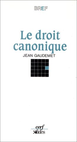 Le Droit canonique (9782204030533) by Jean Gaudemet