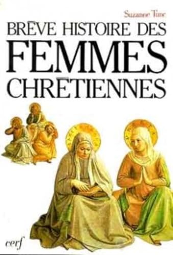 Beispielbild fr Breve histoire des femmes chrtiennes (Parole Prsente) zum Verkauf von medimops