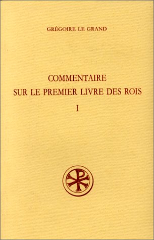 9782204031554: Commentaire Sur Le Premier Livre Des Rois. Tome 1, Preface Au Chapitre 2,28, Edition Bilingue Francais-Latin