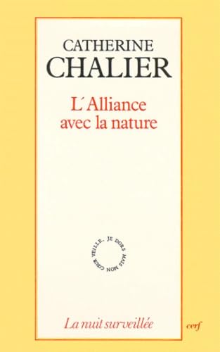 L'Alliance avec la nature - Chalier, Catherine