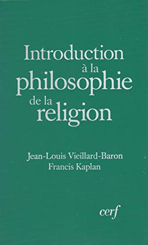 Beispielbild fr Introduction a la Philosophie de la Religion zum Verkauf von nova & vetera e.K.