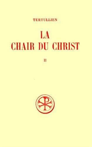 Beispielbild fr La chair du Christ - tome 2 (2) zum Verkauf von Gallix