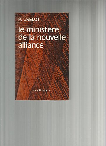 Stock image for Le ministere de la nouvelle alliance 032197 for sale by Ammareal