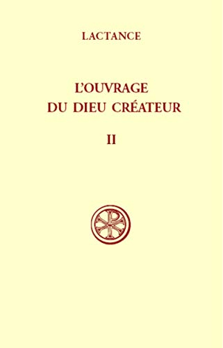 Imagen de archivo de L'ouvrage du Dieu crateur - tome 2 (2) a la venta por Gallix