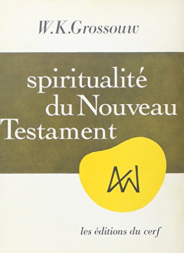 Imagen de archivo de Spiritualit du Nouveau Testament a la venta por Buchpark