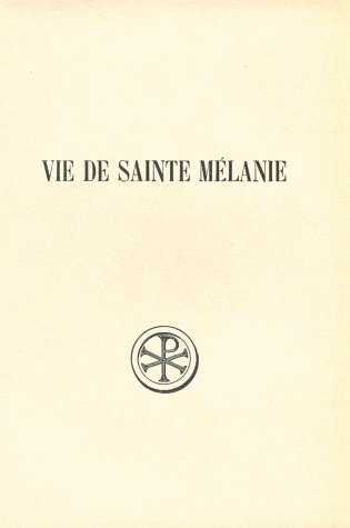 9782204039123: Vie De Sainte Melanie. Edition Bilingue Francais-Grec