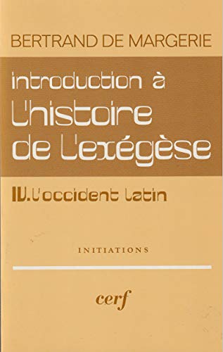 Introduction Ã: l'histoire de l'exÃ©gÃ¨se (9782204040037) by Bertrand De Margerie
