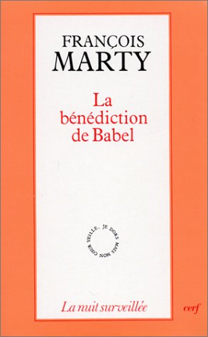 Beispielbild fr La bndiction de Babel zum Verkauf von medimops
