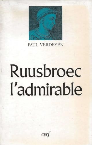 Stock image for Ruusbroec l'Admirable for sale by Ammareal