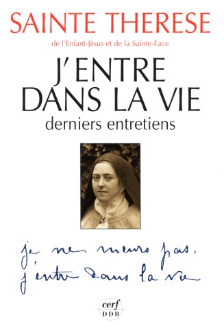 Stock image for J'entre dans la vie Derniers entretiens for sale by Ammareal