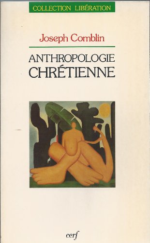 Beispielbild fr Anthropologie chrtienne zum Verkauf von medimops