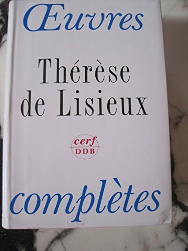 OEÂ¿UVRES COMPLETES (THERESE DE LISIEUX) (9782204043038) by ThÃ©rÃ¨se Of Lisieux