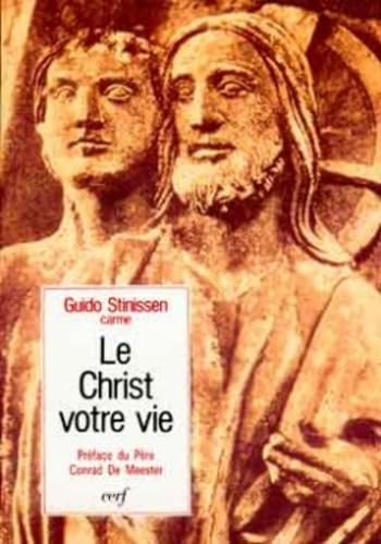 Beispielbild fr Le Christ, votre vie" : Une pdagogie spirituelle zum Verkauf von medimops