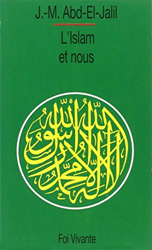 9782204043618: L'Islam et nous