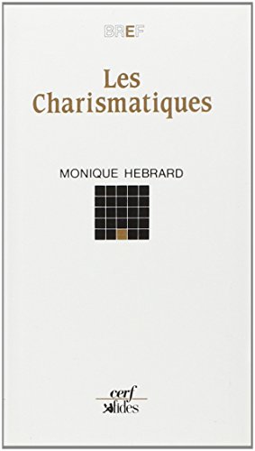 Stock image for Les charismatiques for sale by Better World Books