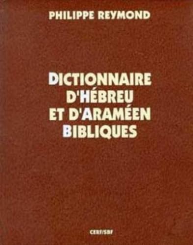 9782204044639: Dictionnaire d'Hbreu et d'Aramen Bibliques