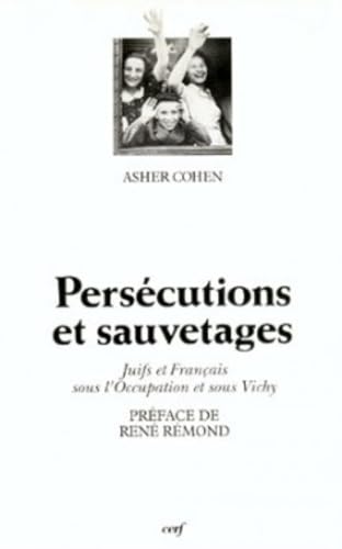 PersÃ©cutions et sauvetages (9782204044912) by Cohen, Asher