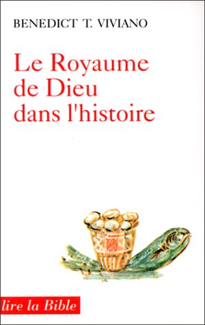 Stock image for Le royaume de dieu dans l histoire for sale by Revaluation Books