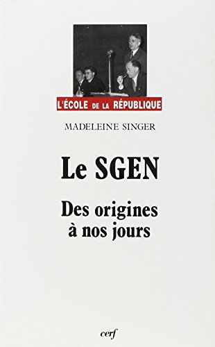 Beispielbild fr Le Sgen : De 1937  Mai 1986 zum Verkauf von RECYCLIVRE