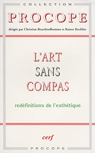 Stock image for L'Art sans compas for sale by LIVREAUTRESORSAS