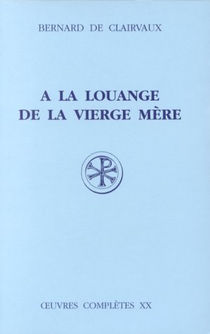 A la louange de la Vierge Mere (Sources chretiennes) (French Edition)