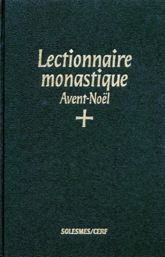 9782204048712: Lectionnaire monastique, I : Avent-Nol