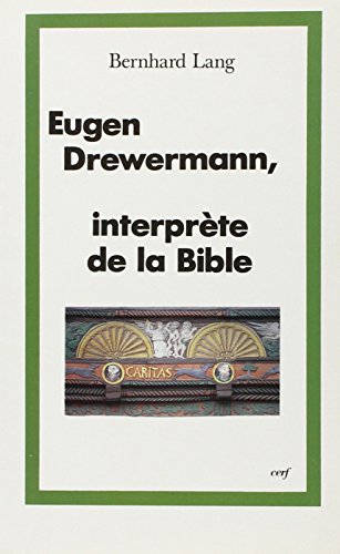 Stock image for Drewermann interprte de la Bible : Le paradis, la naissance du Christ for sale by Ammareal