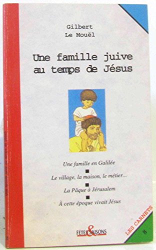 Stock image for Une Famille juive au temps de Jsus for sale by medimops