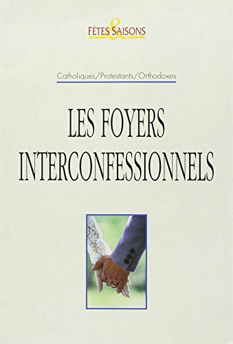 Stock image for FOYERS INTERCONFESSIONNELS AFS for sale by medimops