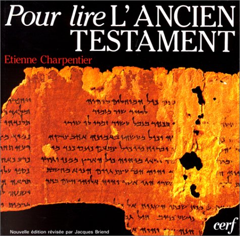 Beispielbild fr Pour lire l'Ancien Testament zum Verkauf von Ammareal
