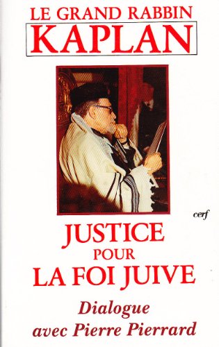 9782204049986: Justice pour la foi juive: Dialogue avec Pierre Pierrard