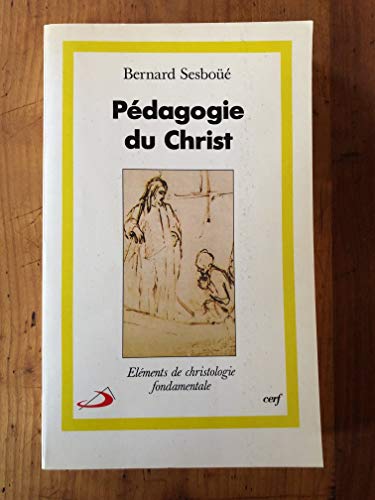 Beispielbild fr P dagogie du Christ zum Verkauf von HPB-Red