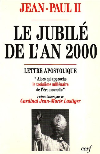 Stock image for Le Jubil de l'an 2000 for sale by ThriftBooks-Dallas